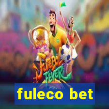 fuleco bet